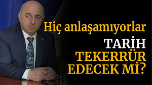 Hiç anlaşamıyorlar Tarih tekerrür edecek mi?